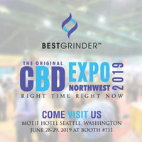 Best Grinder - The Original CBD Expo Northwest 2019 (Booth #711)